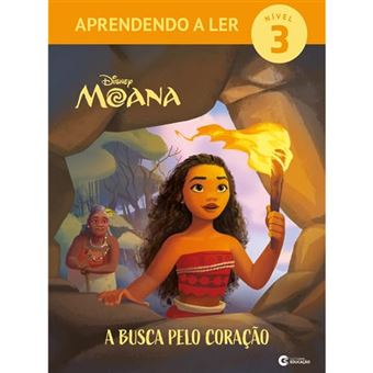 Aprendendo A Ler Nivel 3 - Moana - A Busca Pelo Coração - 1