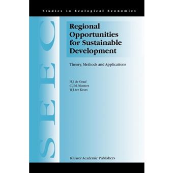 Regional Opportunities for Sustainable Development - Theory, Methods, and Applications - Paperback - 2010 - 1