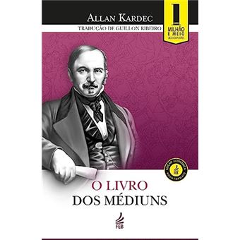 Livro Dos Mediuns, O - (Feb) - 1