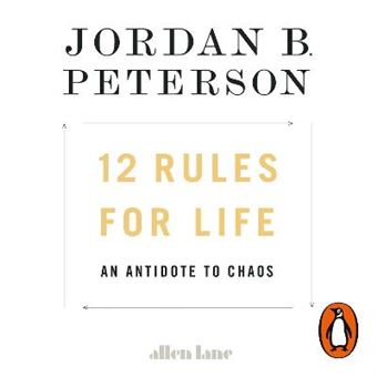 12 Rules for Life: An Antidote to Chaos - Audiobook - Unabridged edition - CD - 1