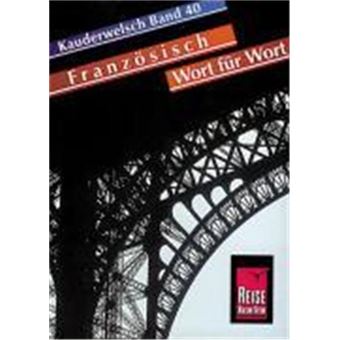 Französisch Wort Für Wort. Kauderwelsch - 1