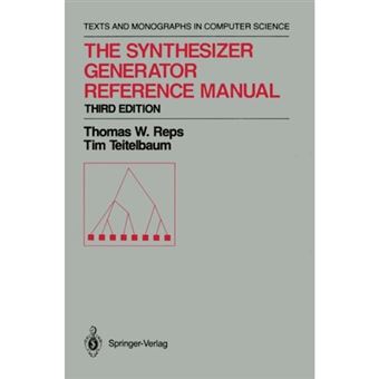 The Synthesizer Generator Reference Manual - Paperback - 1988 - 1