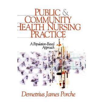 Public and Community Health Nursing Practice - A Population-based Approach - Hardback - 2004 - 1