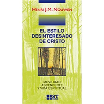 El Estilo Desinteresado De Cristo - 1