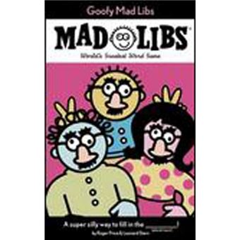 Goofy Mad Libs: World's Greatest Party Game - 1