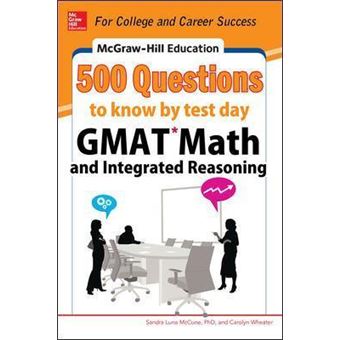 McGraw-Hill Education 500 GMAT Math and Integrated Reasoning Questions to Know by Test Day - 1