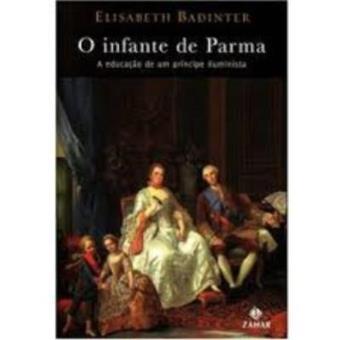 O Infante De Parma - 1