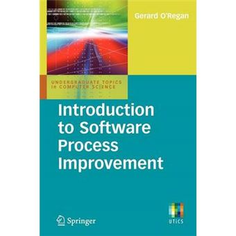 Introduction to Software Process Improvement - Paperback - 2010 - 1