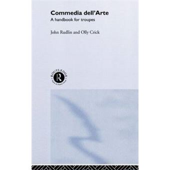 Commedia Dell'Arte - A Handbook for Troupes - Hardback - 2001 - 1