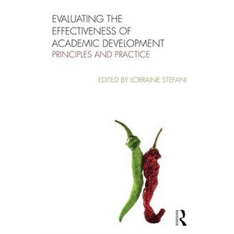 Evaluating the Effectiveness of Academic Development - Principles and Practice - Paperback - 2009 - 1