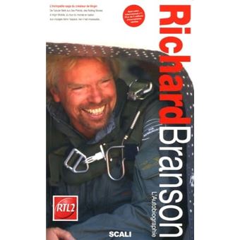Richard Branson - Lautobiographie - 1