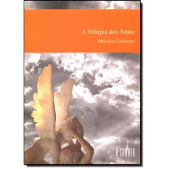 A Volupia DOS Anjos : Romance - 1