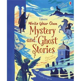 Write Your Own Mystery And Ghost Stories 1 - 1