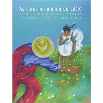 Cores No Mundo De Lucia, As - 1