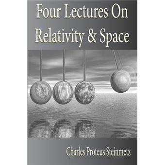 Four Lectures On Relativity And Space - 1