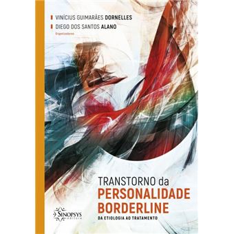 Transtorno Da Personalidade Borderline: Da Etiologia Ao Tratamento - 1