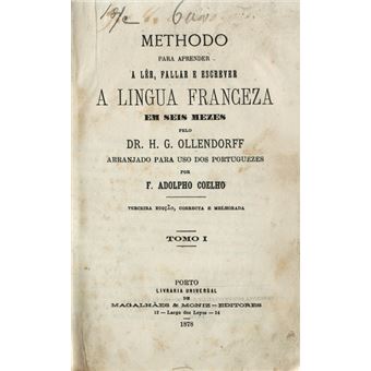 Methodo para aprender a lêr, fallar e escrever a lingua franceza em seis mezes. - 1