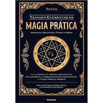 Tratado elementar de magia prática: adaptação, realização e teoria da magia - 1