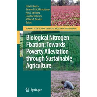 Biological Nitrogen Fixation: Towards Poverty Alleviation Through Sustainable Agriculture - 1