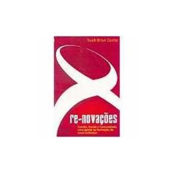 Re-Novações. Família, Escola E Comunidade - 1