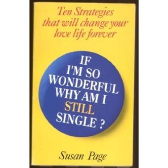 If I'M So Wonderful Why Am I Still Single? - 1