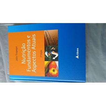 Nutricao - Fundamentos e Aspectos Atuais - 1