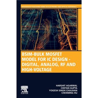 Bsimbulk Mosfet Model For Ic Design  Digital Analog Rf And Highvoltage - 1