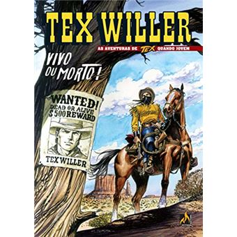 Tex Willer 1. Vivo Ou Morto! - 1