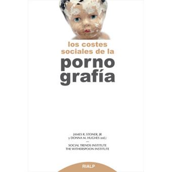 Los costes sociales de la pornografía - 1