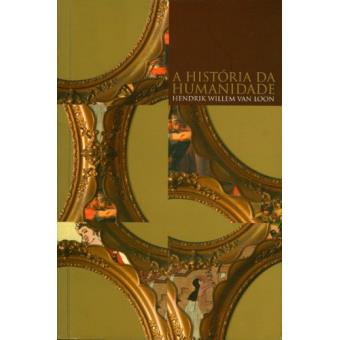 A História da Humanidade - 1