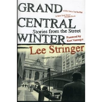 Grand Central Winter - Stories from the Street - Paperback - 2010 - 1