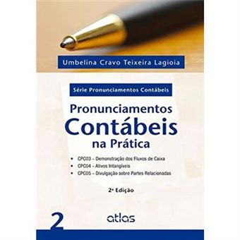 Pronunciamentos Contábeis Na Prática - Volume 2 - 1
