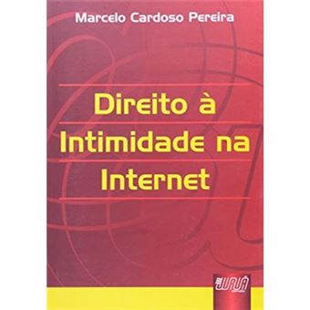 Direito À Intimidade Na Internet - 1