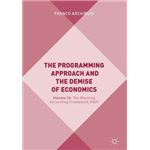The Programming Approach And The Demise Of Economics