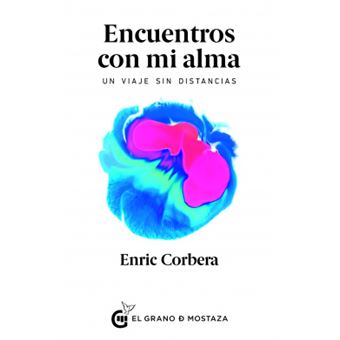 Encuentros Con Mi Alma - 1