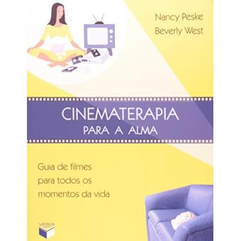 Cinematerapia Para A Alma. Guia De Filmes Para Todos Os Momentos Da Vida - 1