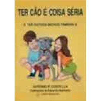 Ter Cao E Coisa Seria - 1