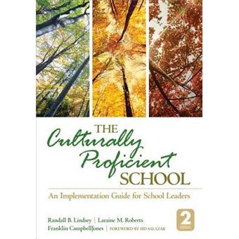 The Culturally Proficient School - An Implementation Guide for School Leaders - Paperback - 2013 - 1