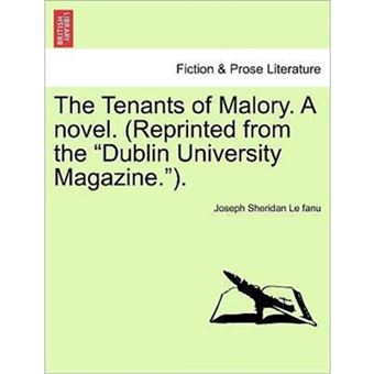 The Tenants of Malory. a Novel. (Reprinted from the Dublin University Magazine.). Vol. III. - Paperback / softback - 2011 - 1