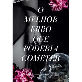 O Melhor Erro Que Poderia Cometer - 1