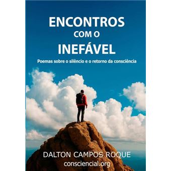 Encontros Com O Inefável - 1