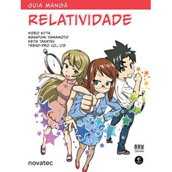 Guia Mangá. Relatividade - 1