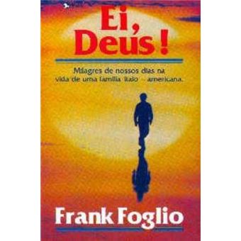 Ei, Deus! - 1