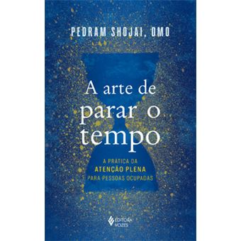 A Arte De Parar O Tempo - 1