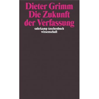 Die Zukunft der Verfassung - 1
