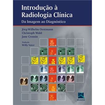 Introdução A Radiologia Clinica-Da Imagem Ao Dia - 1
