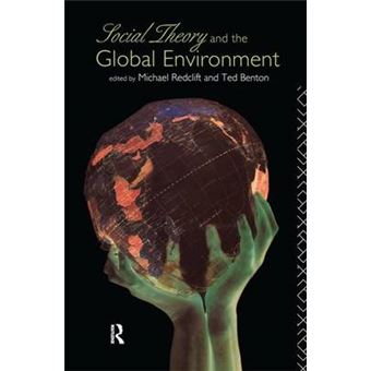 Social Theory And The Global Environment - 1