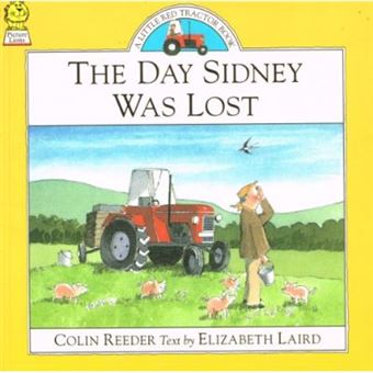 The Day Sidney Was Lost (Little Red Tractor Books) - 1