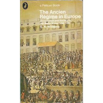 The Ancien Régime in Europe - 1