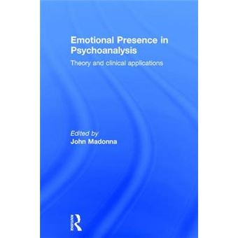 Emotional Presence In Psychoanalysis - 1